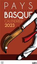 Couverture du livre « Calendrier Pays basque (édition 2023) » de Jobomart aux éditions Cairn