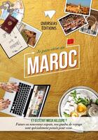 Couverture du livre « Expat book ; je pars vivre au Maroc » de  aux éditions Overseas