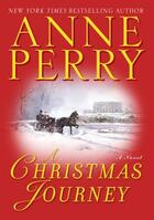 Couverture du livre « A christmas journey » de Anne Perry aux éditions Headline