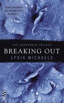 Couverture du livre « Breaking Out » de Michaels Lydia aux éditions Penguin Group Us