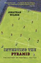 Couverture du livre « Inverting The Pyramid » de Wilson Jonathan aux éditions Orion Digital