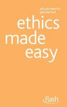 Couverture du livre « Ethics Made Easy: Flash » de Mel Thompson aux éditions Hodder Education Digital