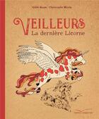 Couverture du livre « Veilleurs de licorne » de Gilles Baum aux éditions Gautier Languereau