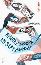 Couverture du livre « Rendez-vous en septembre » de Anne Vantal aux éditions Gallimard-jeunesse