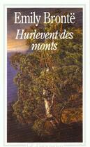 Couverture du livre « Hurlevent des monts (wuthering heights) » de Emily Bronte aux éditions Flammarion