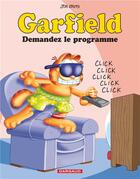 Couverture du livre « Garfield Tome 35 : demandez le programme » de Jim Davis aux éditions Dargaud