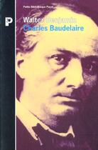 Couverture du livre « Charles Baudelaire » de Walter Benjamin aux éditions Payot