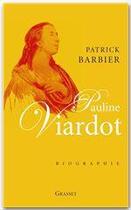 Couverture du livre « Pauline Viardot » de Barbier-P aux éditions Grasset