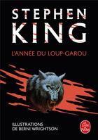 Couverture du livre « L'année du loup-garou » de Stephen King aux éditions Le Livre De Poche