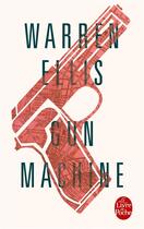 Couverture du livre « Gun machine » de Warren Ellis aux éditions Le Livre De Poche