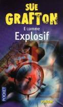 Couverture du livre « E comme explosif » de Sue Grafton aux éditions Pocket