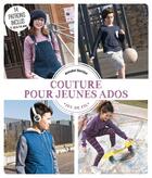 Couverture du livre « Couture pour jeunes ados » de Annabel Benilan aux éditions Le Temps Apprivoise
