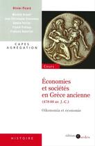 Couverture du livre « Économie et société en Grèce ancienne (478-88 av. J.-C.) » de Olivier Picard aux éditions Editions Sedes