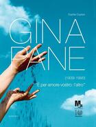 Couverture du livre « Gina Pane ; terre ; artiste ; ciel » de Sophie Duplaix aux éditions Actes Sud