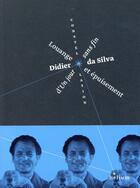 Couverture du livre « Louange et épuisement d'un jour sans fin » de Didier Da Silva aux éditions Helium