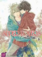 Couverture du livre « Super lovers Tome 6 » de Miyuki Abe aux éditions Taifu Comics