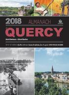 Couverture du livre « Almanach du Quercy (édition 2018) » de Herve Berteaux et Gerard Bardon aux éditions Communication Presse Edition