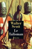 Couverture du livre « Le talisman » de Walter Scott aux éditions Libretto