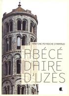 Couverture du livre « Abécédaire d'Uzès » de Martine D' Arnaud Peyroche aux éditions Alcide