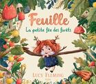 Couverture du livre « Feuille, la petite fée des forêts » de Lucy Fleming aux éditions Kimane