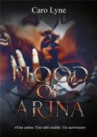 Couverture du livre « Blood of Arena » de Caro Lyne aux éditions Books On Demand