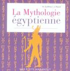 Couverture du livre « Les Dieux De L'Egypte » de Janice Peyre et Nadine Guilhou aux éditions Marabout