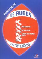 Couverture du livre « Le rugby,j'ai tout compris » de Behar aux éditions Chiron