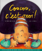 Couverture du livre « Coucou c'est moi ! » de La Diffusion Catechi aux éditions Mame