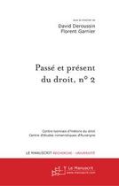 Couverture du livre « Passé et présent du droit t.2 » de David Deroussin aux éditions Editions Le Manuscrit