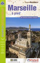 Couverture du livre « Topo-guides ; randocitadines ; Marseille à pied ; 13 - VI05 (édition 2010) » de  aux éditions Ffrp