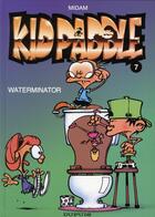 Couverture du livre « Kid Paddle Tome 7 : waterminator » de Midam aux éditions Dupuis