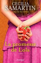 Couverture du livre « La promesse de Lola » de Cecilia Samartin aux éditions Archipel