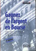 Couverture du livre « Gagner l'argent en bourse - 9e ed. » de  aux éditions Maxima