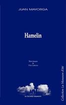 Couverture du livre « Hamelin » de Juan Mayorga aux éditions Solitaires Intempestifs
