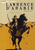 Couverture du livre « Lawrence d'Arabie Tome 2 ; en route pour Damas ! » de Tarek aux éditions Paquet