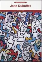 Couverture du livre « Jean Dubuffet » de Jean Dubuffet aux éditions Fage