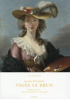 Couverture du livre « Louise Elisabeth Vigée Le Brun » de Cecile Berly aux éditions Art Lys