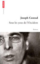 Couverture du livre « Sous les yeux de l'occident » de Joseph Conrad aux éditions Autrement