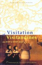 Couverture du livre « La visitation et les visitandines » de  aux éditions Pu De Saint Etienne