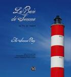Couverture du livre « La baie de Somme au fil du regard / the Somme bay » de Stephane Bouilland aux éditions Martelle