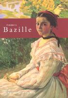 Couverture du livre « Frederic bazille » de Delafond aux éditions Bibliotheque Des Arts