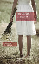 Couverture du livre « Les amants de Baufort » de Fredrick D' Anterny aux éditions Éditions Michel Quintin