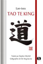 Couverture du livre « Tao Te King » de Lao-Tseu aux éditions Synchronique