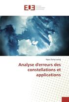 Couverture du livre « Analyse d'erreurs des constellations et applications » de Luong Ngoc Dung aux éditions Editions Universitaires Europeennes