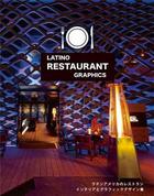 Couverture du livre « Latino restaurant graphics » de Alpha Books aux éditions Acc Art Books