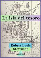 Couverture du livre « La isla del tesoro » de Robert Louis Stevenson aux éditions Editorial Minimal