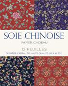 Couverture du livre « Soie chinoise ; papier cadeau » de  aux éditions White Star