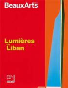 Couverture du livre « Lumières du Liban » de  aux éditions Beaux Arts Editions