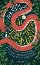 Couverture du livre « La vie ô combien ordinaire d'Hannah Green » de Michael Marshall aux éditions Bragelonne