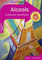 Couverture du livre « Alcools » de Guillaume Apollinaire aux éditions Belin Education